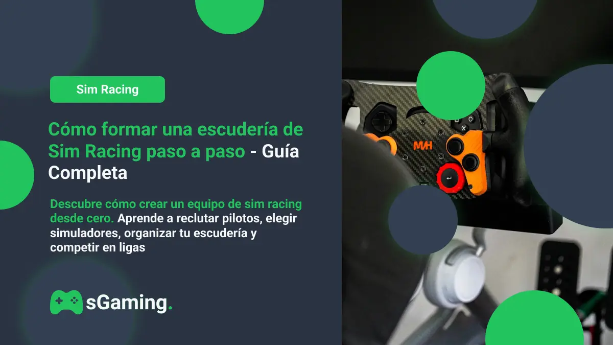 Imagen destacada del articulo Cómo formar una escudería de Sim Racing paso a paso