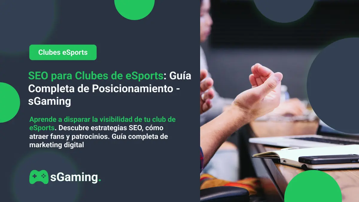 Imagen destacada del articulo SEO para Clubes de eSports: Guía Completa de Posicionamiento