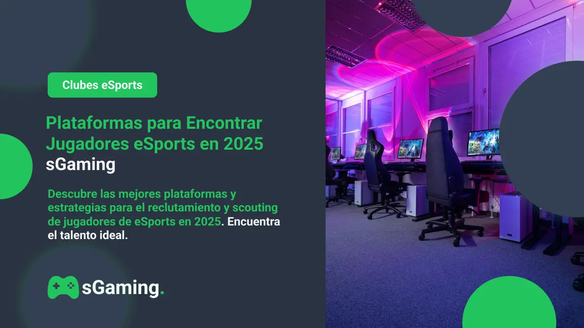 Imagen destacada del articulo Plataformas para Encontrar Jugadores eSports en 2025 