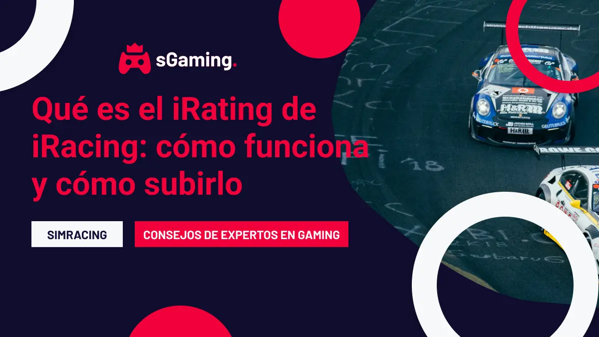 Imagen destacada del artículo Qué es el iRating de iRacing: cómo funciona y cómo subirlo