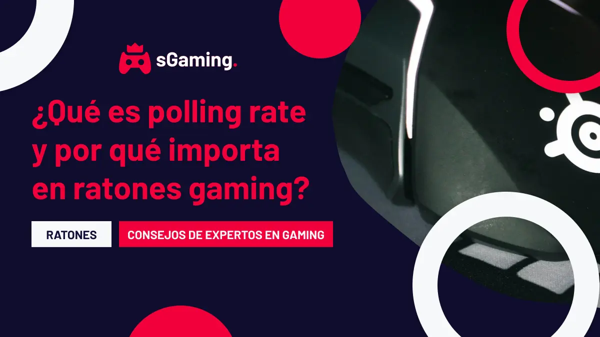 Imagen destacada del artículo ¿Qué es polling rate y por qué importa en ratones gaming?