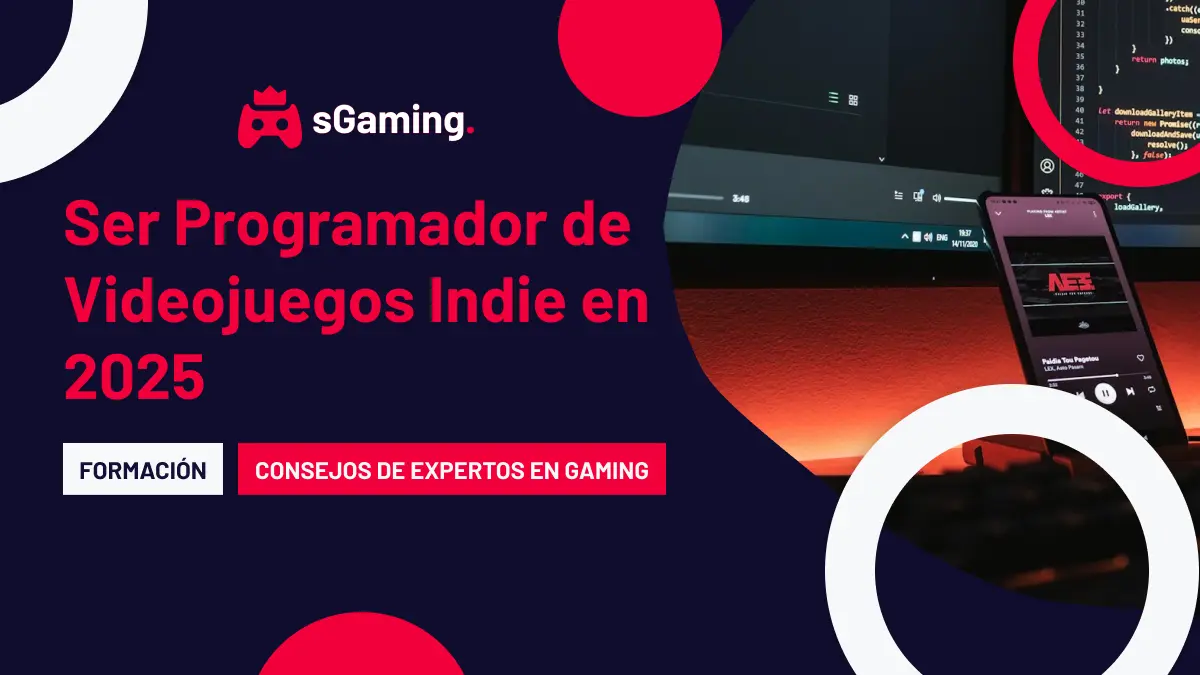Imagen destacada del artículo Ser Programador de Videojuegos Indie en 2025