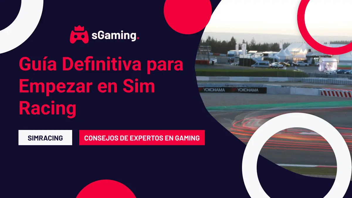 Imagen destacada del artículo Guía Definitiva para Empezar en Sim Racing