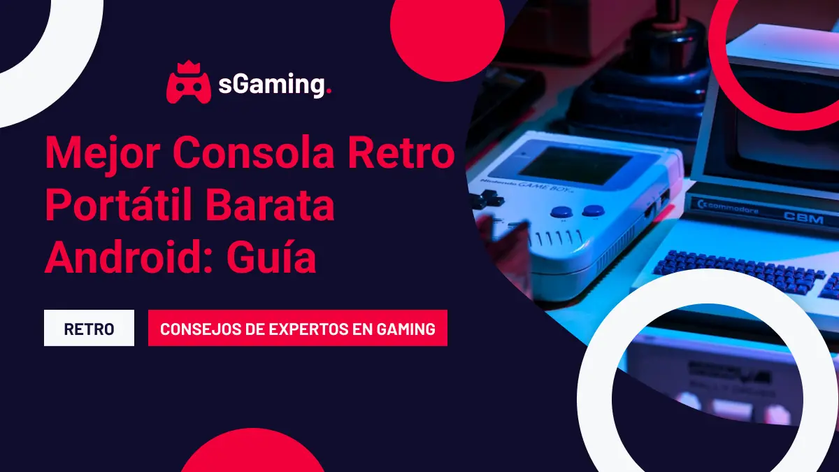 Imagen destacada del artículo Mejor Consola Retro Portátil Barata Android: Guía