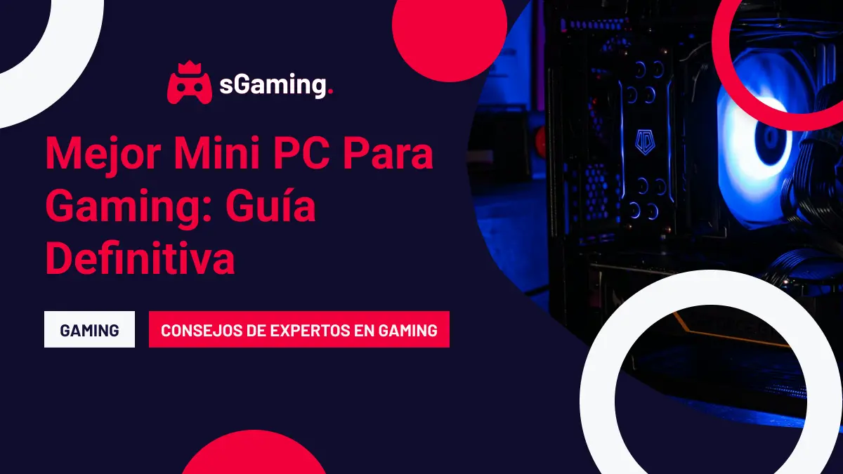 Imagen destacada del artículo Mejor Mini PC Para Gaming: Guía Definitiva